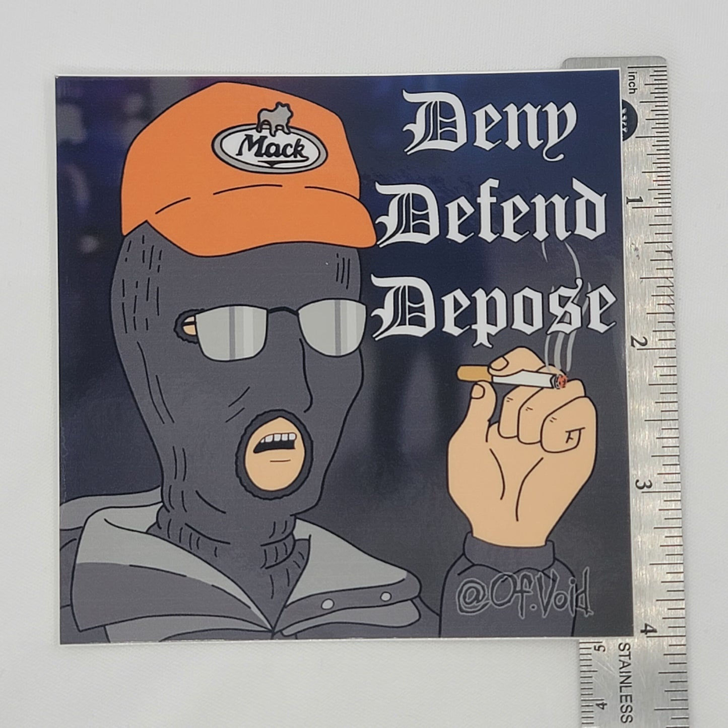 Deny Defend Depose Sticker