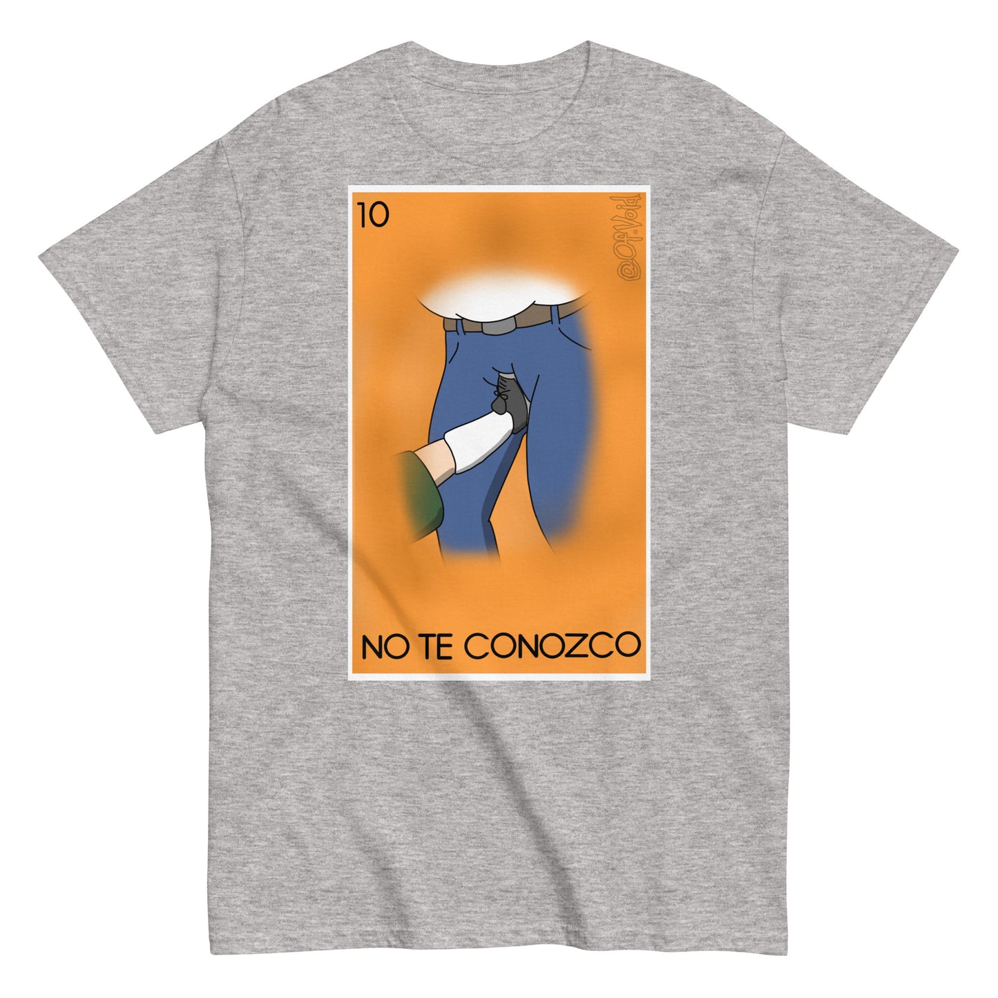 No Te Conozco Shirt