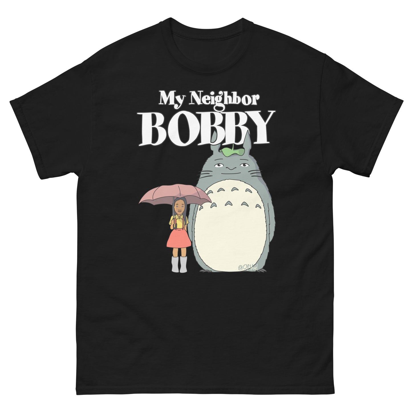 My Neighbor Bobby Shirt