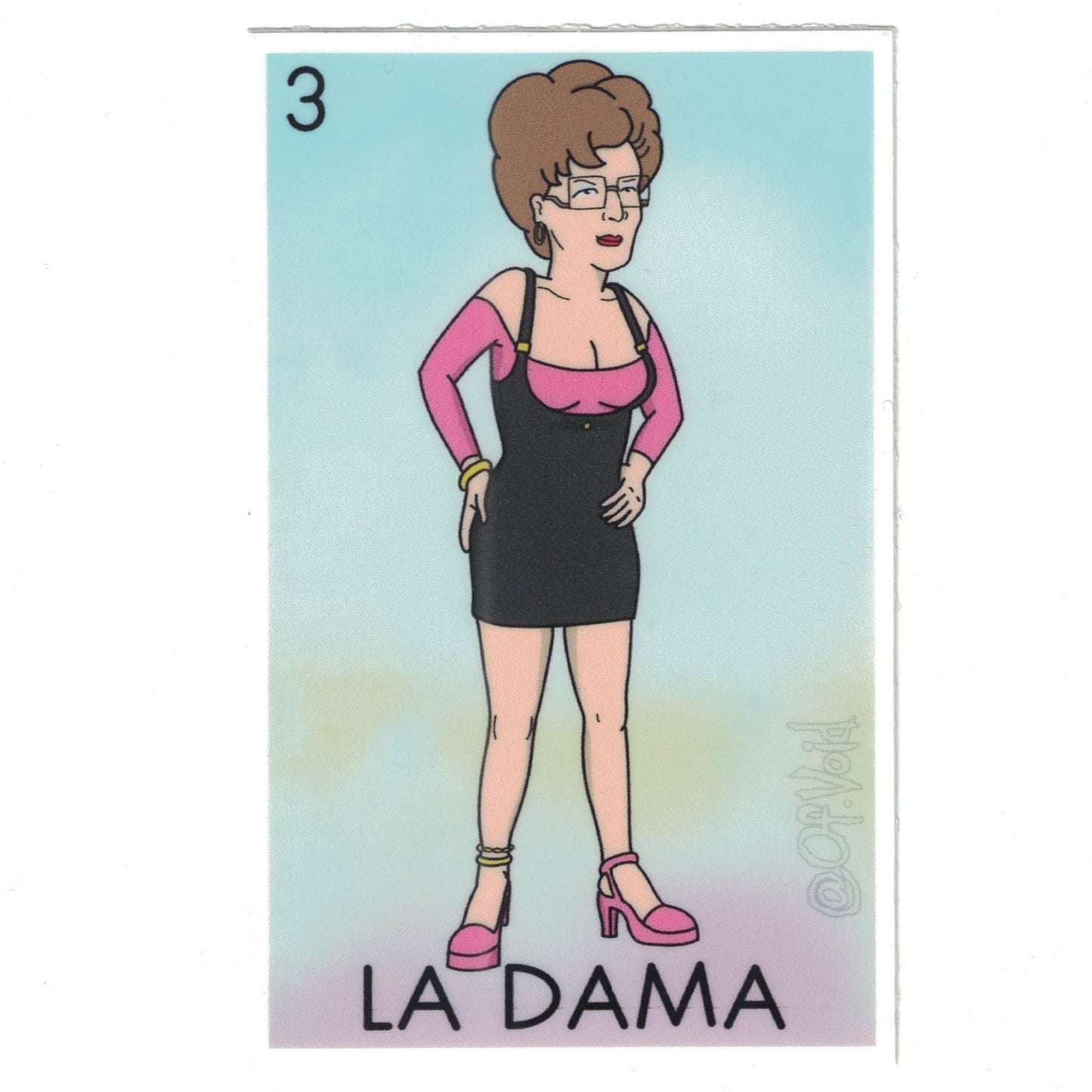 La Dama, Ho yeah Sticker