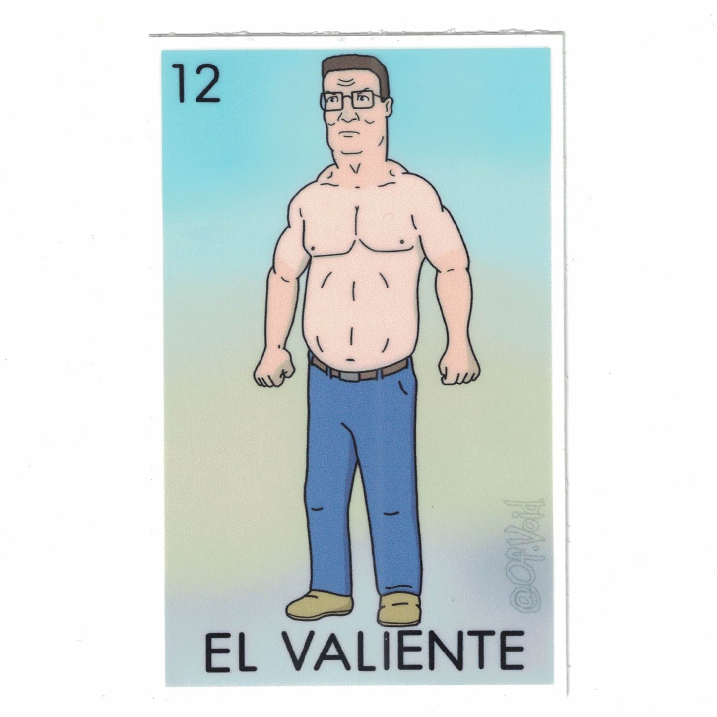 El Valiente, Jacked Hank Sticker